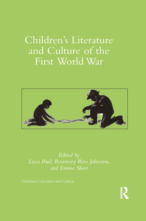 Cover image for book Children's Literature and Culture of the First World War
