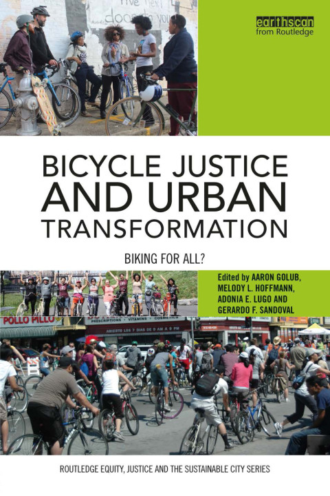 Cover image for book Bicycle Justice and Urban Transformation