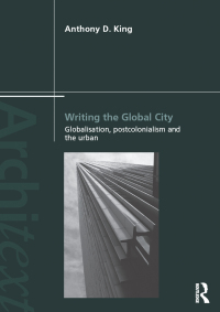 صورة الغلاف: Writing the Global City 1st edition 9781138949560