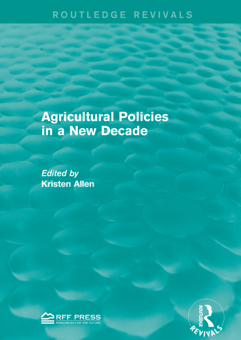 Cover image for book Agricultural Policies in a New Decade