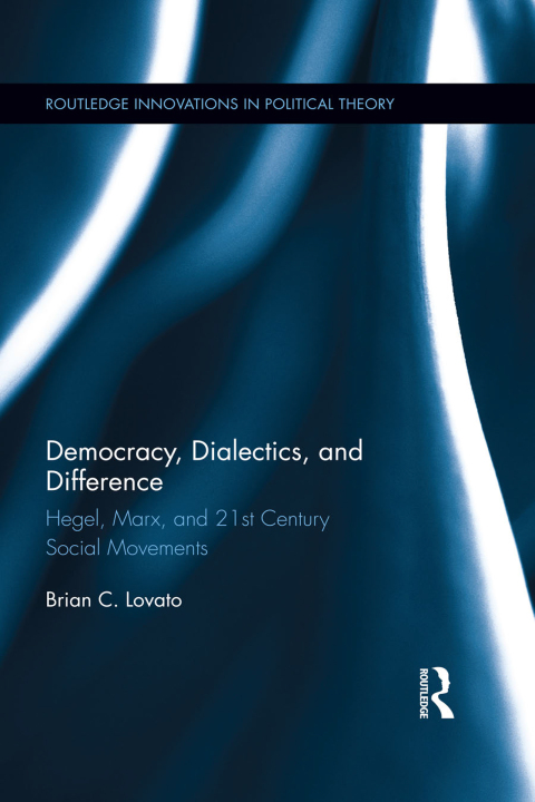 Cover image for book Democracy, Dialectics, and Difference