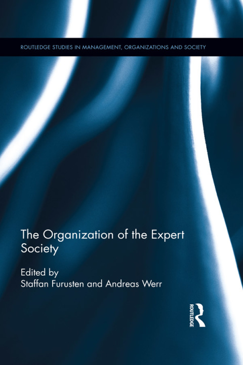 Cover image for book The Organization of the Expert Society