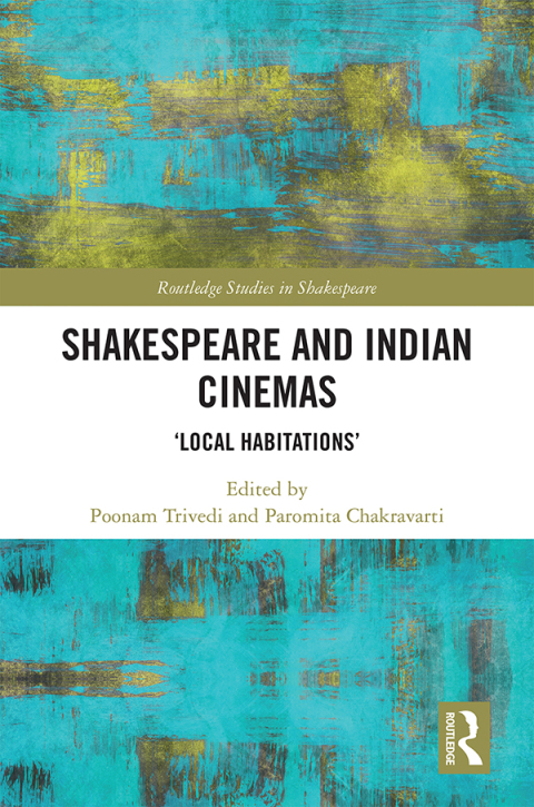 Cover image for book Shakespeare and Indian Cinemas