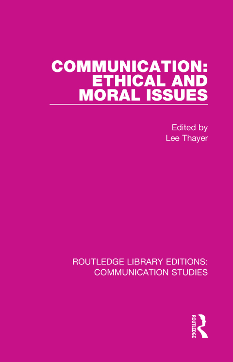 Cover image for book Communication: Ethical and Moral Issues