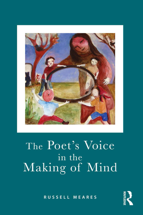 Cover image for book The Poet's Voice in the Making of Mind