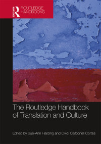 صورة الغلاف: The Routledge Handbook of Translation and Culture 1st edition 9781138946309