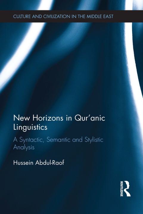 Cover image for book New Horizons in Qur'anic Linguistics