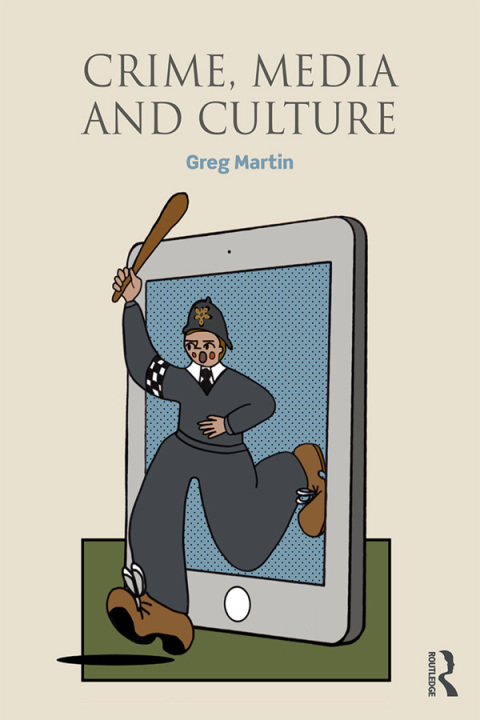 Cover image for book Crime, Media and Culture