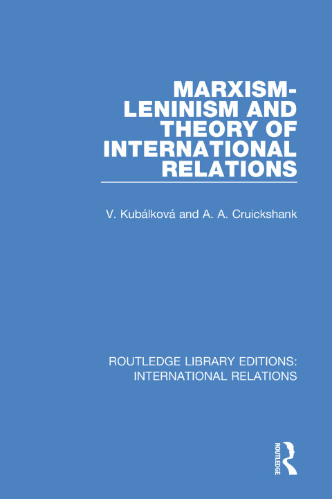 Cover image for book Marxism-Leninism and the Theory of International Relations