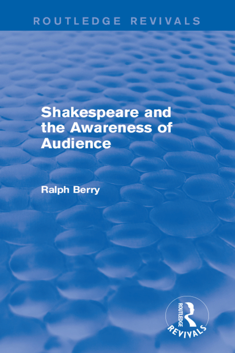 Cover image for book Shakespeare and the Awareness of Audience