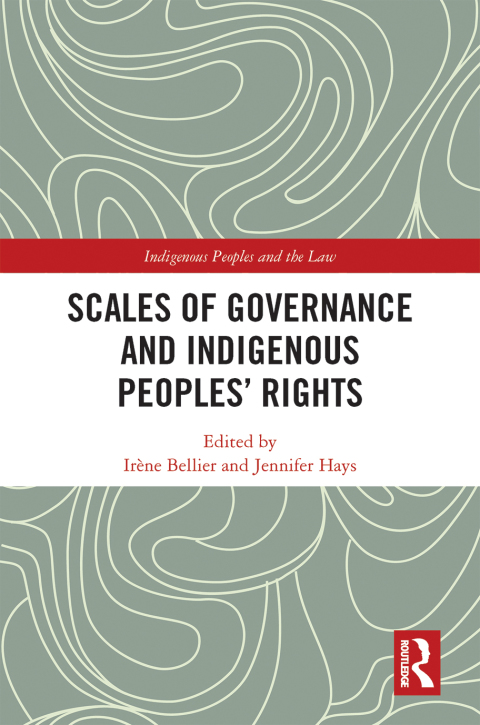 Cover image for book Scales of Governance and Indigenous Peoples' Rights