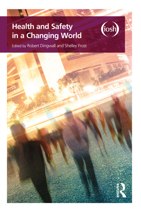 Cover image for book Health and Safety in a Changing World