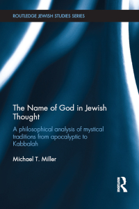 Cover image: The Name of God in Jewish Thought 1st edition 9781138944053