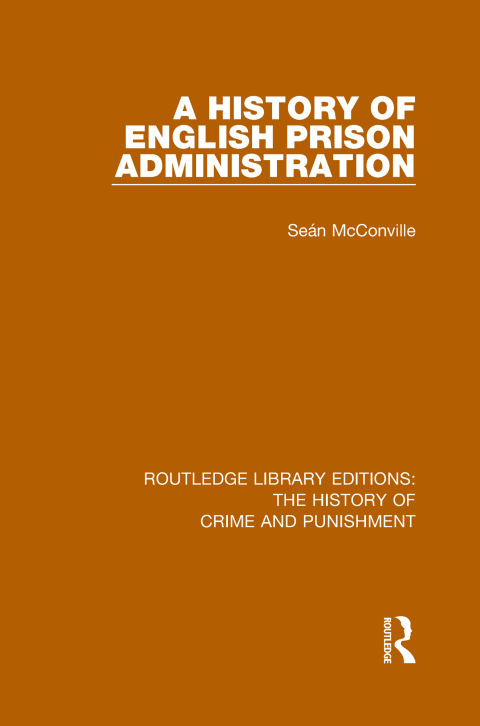 Cover image for book A History of English Prison Administration