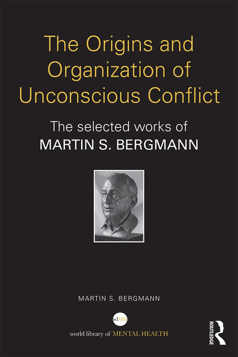 Cover image for book The Origins and Organization of Unconscious Conflict