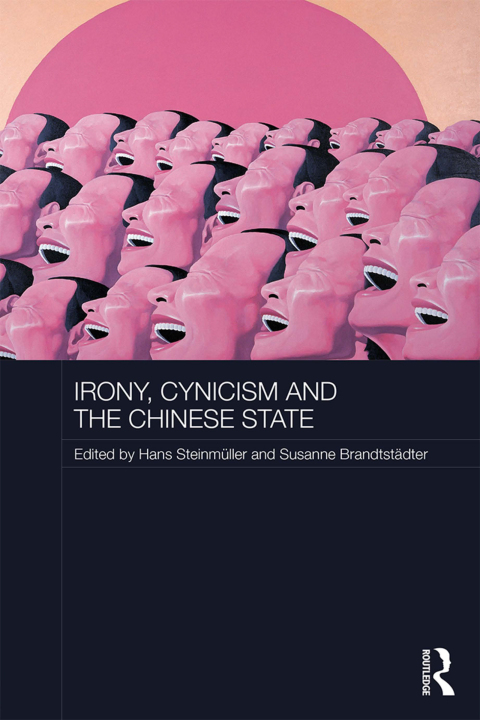 Cover image for book Irony, Cynicism and the Chinese State