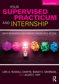 Cover image: Your Supervised Practicum and Internship 2nd edition 9781138935815