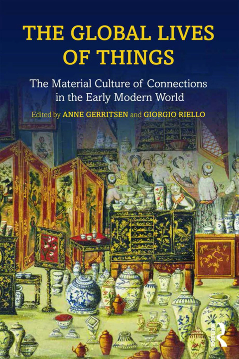 Cover image for book The Global Lives of Things