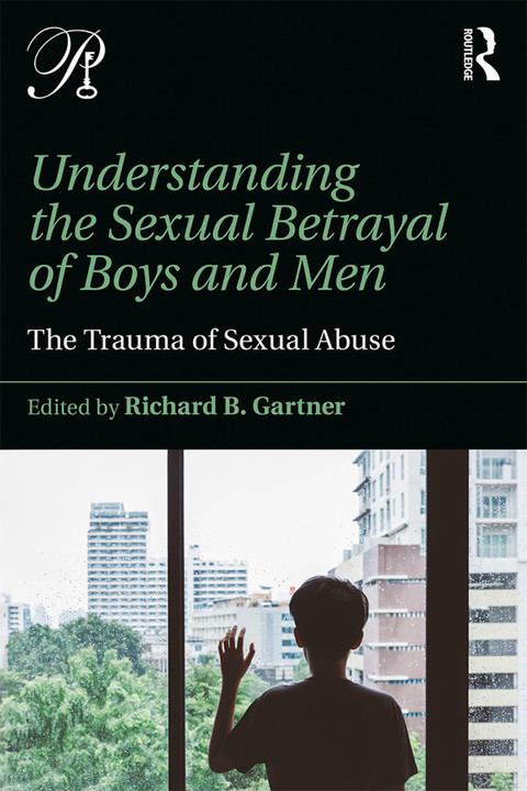 Cover image for book Understanding the Sexual Betrayal of Boys and Men
