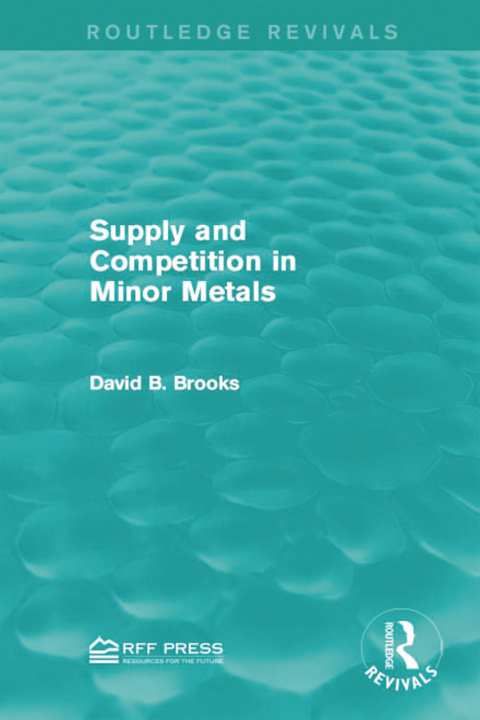 Supply and Competition in Minor Metals 