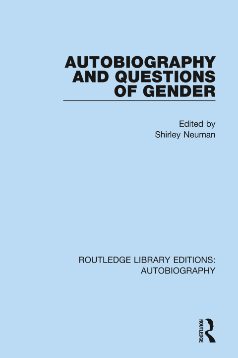 Cover image for book Autobiography and Questions of Gender