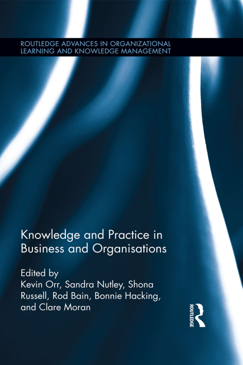 Cover image for book Knowledge and Practice in Business and Organisations