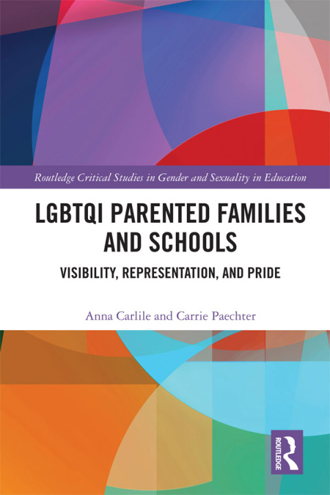 Cover image for book LGBTQI Parented Families and Schools