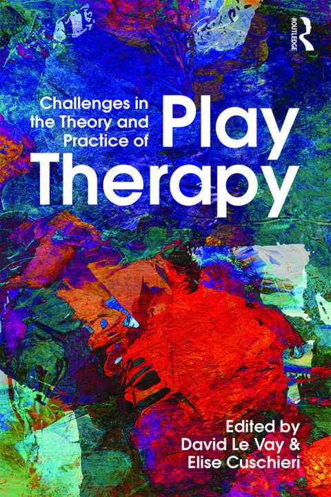 Cover image for book Challenges in the Theory and Practice of Play Therapy