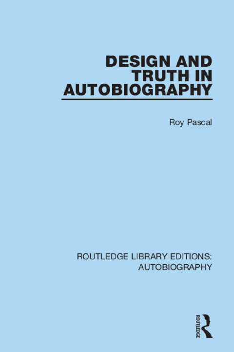 Cover image for book Design and Truth in Autobiography