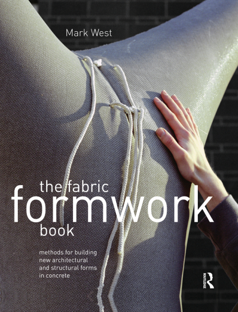 Cover image for book The Fabric Formwork Book