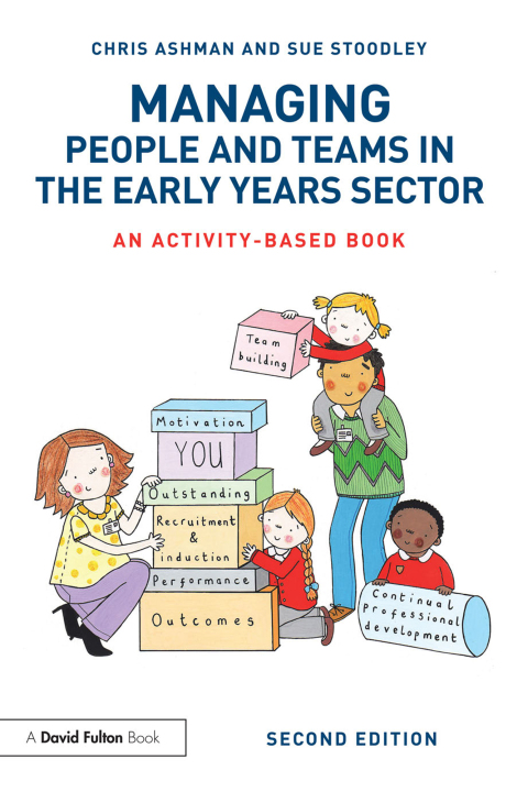 Cover image for book Managing People and Teams in the Early Years Sector