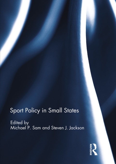 Cover image for book Sport Policy in Small States