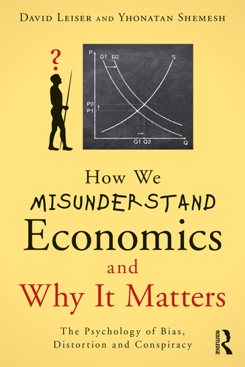 Cover image for book How We Misunderstand Economics and Why it Matters
