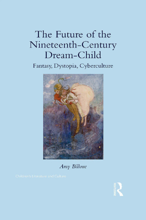 Cover image for book The Future of the Nineteenth-Century Dream-Child