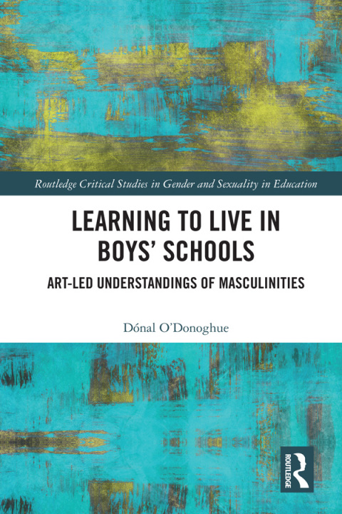 Cover image for book Learning to Live in Boys’ Schools