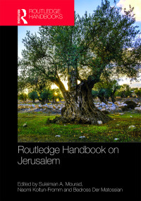 صورة الغلاف: Routledge Handbook on Jerusalem 1st edition 9781138936935