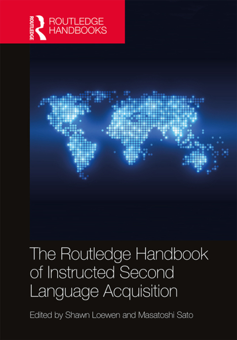 Cover image for book The Routledge Handbook of Instructed Second Language Acquisition