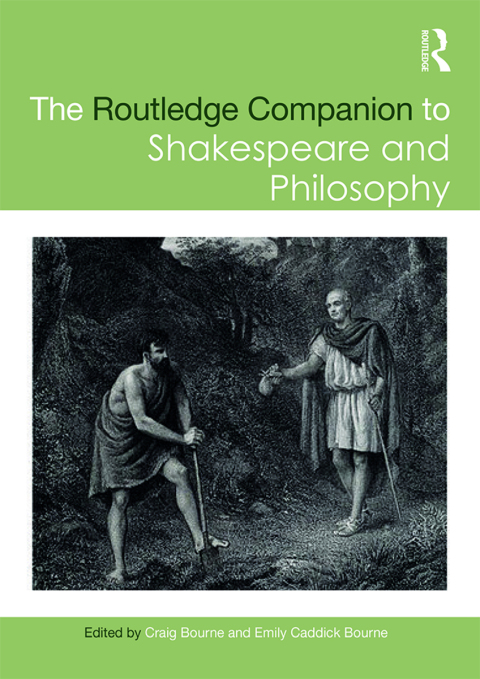 Cover image for book The Routledge Companion to Shakespeare and Philosophy