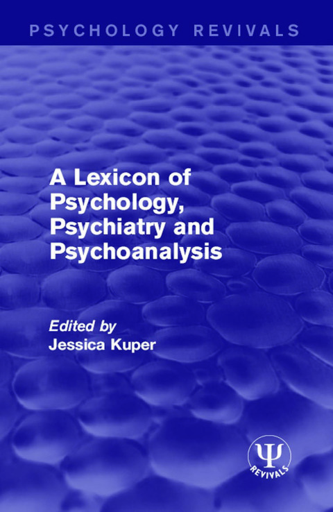 Cover image for book A Lexicon of Psychology, Psychiatry and Psychoanalysis