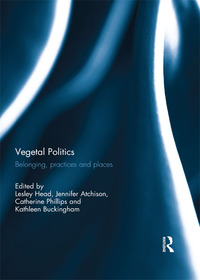 Titelbild: Vegetal Politics 1st edition 9781138204652