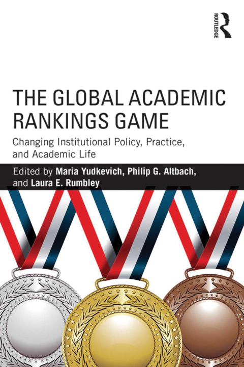 Cover image for book The Global Academic Rankings Game