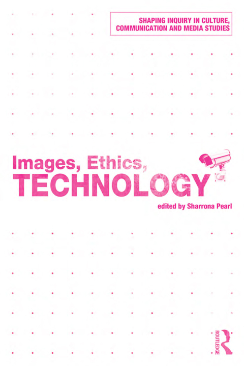 Cover image for book Images, Ethics, Technology
