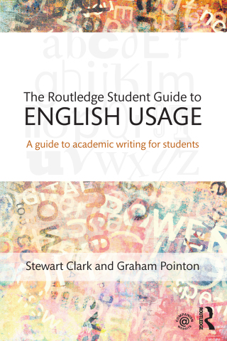The Routledge Student Guide to English Usage