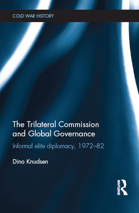 Cover image for book The Trilateral Commission and Global Governance