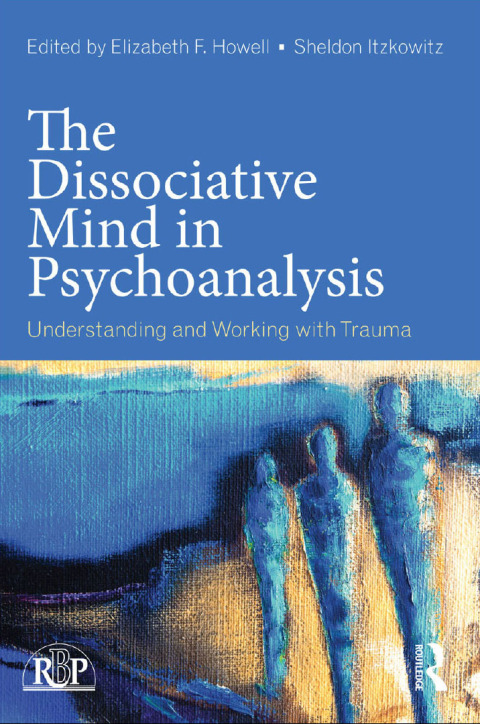 Cover image for book The Dissociative Mind in Psychoanalysis
