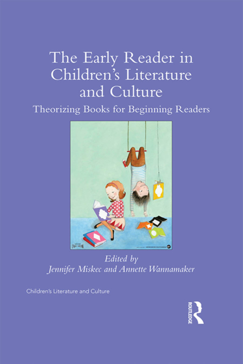 Cover image for book The Early Reader in Children’s Literature and Culture