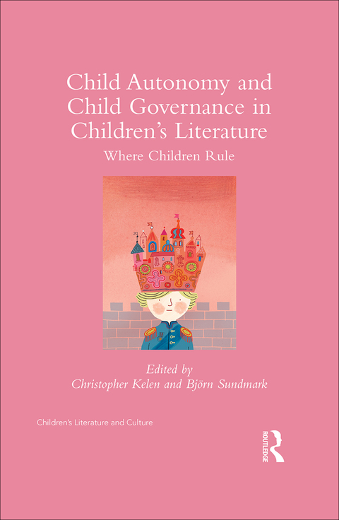 Cover image for book Child Autonomy and Child Governance in Children's Literature