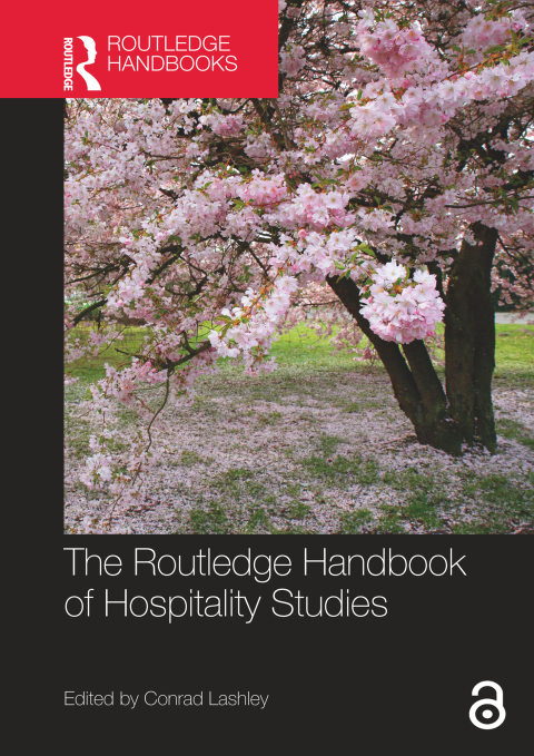 Cover image for book The Routledge Handbook of Hospitality Studies