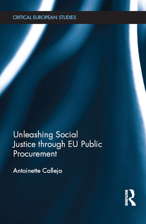 Cover image for book Unleashing Social Justice through EU Public Procurement