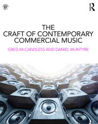 Titelbild: The Craft of Contemporary Commercial Music 1st edition 9781138930629